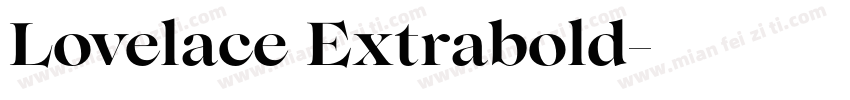 Lovelace Extrabold字体转换